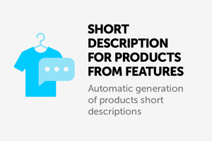 Short description for products from features (autogeneration) - add-on for CS-Cart and Multi-Vendor